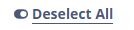 Deselect All Toggle