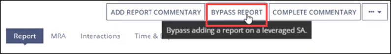 Bypass report command on the Report menu